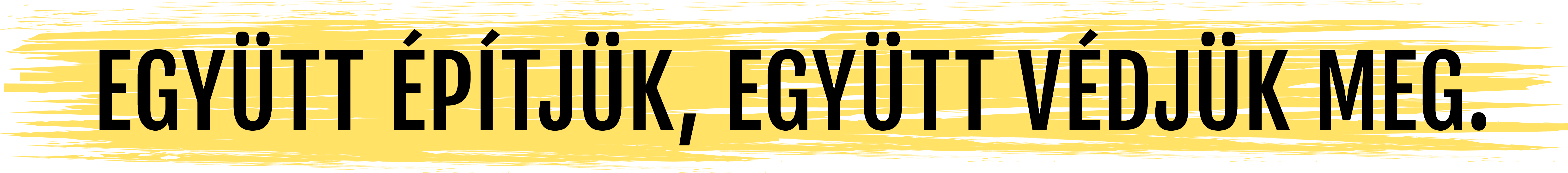 Együtt építjük, együtt védjük meg a Mércét